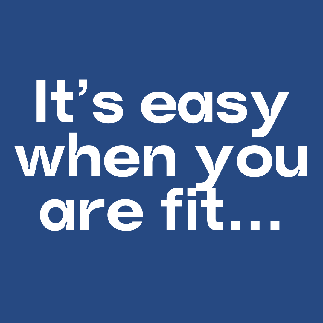 Early brand direction — 'It's easy when you are fit'